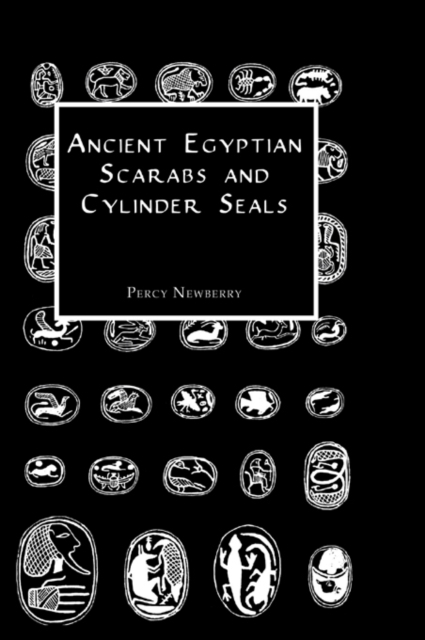Ancient Egyptian scarabs and cylinder seals: the Timins Collection
