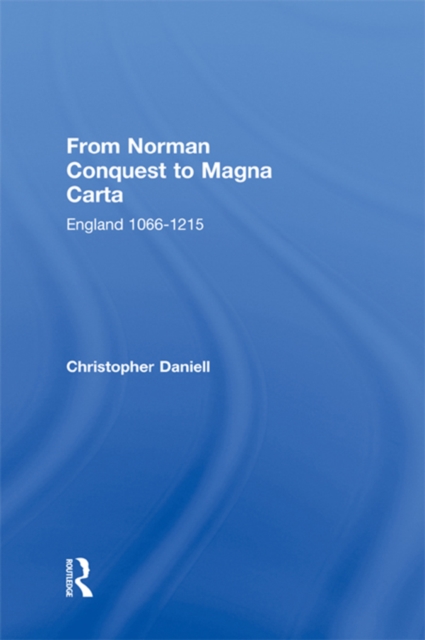From conquest to carta: England, 1066-1215