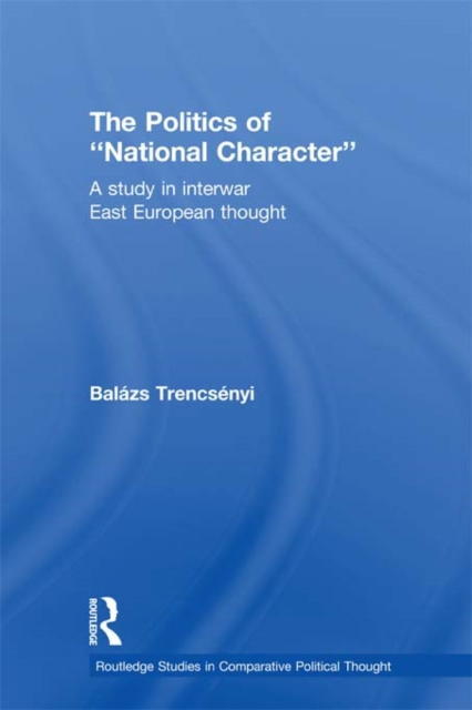 The Politics of \National Character\