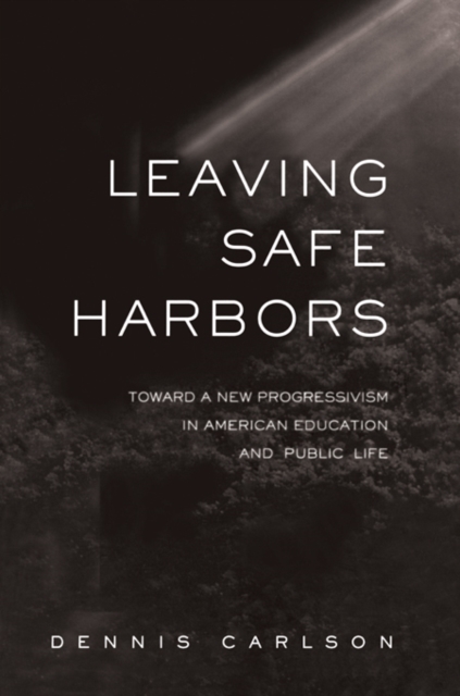 Leaving Safe Harbors