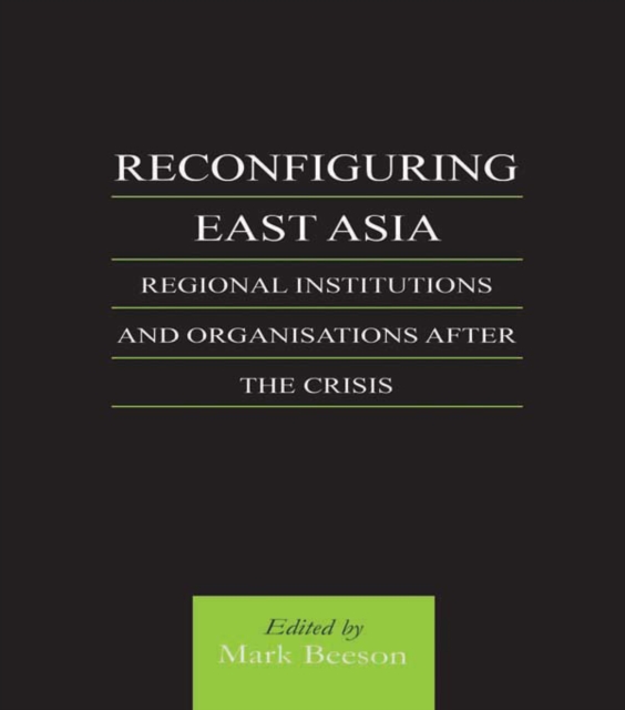Reconfiguring East Asia