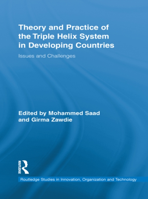 Theory and Practice of the Triple Helix System in Developing Countries