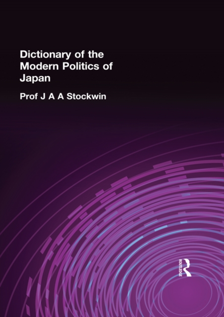 Dictionary of the modern politics of Japan