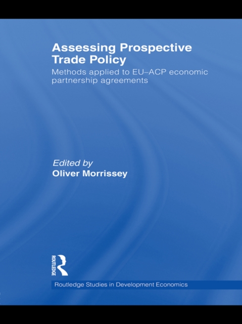 Assessing Prospective Trade Policy