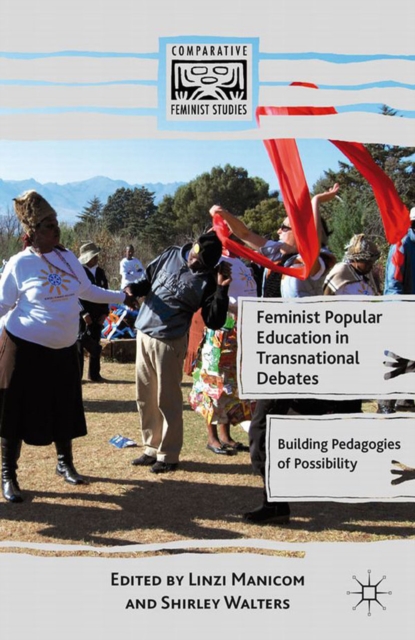 Feminist popular education in transnational debates : building pedagogies of possibility