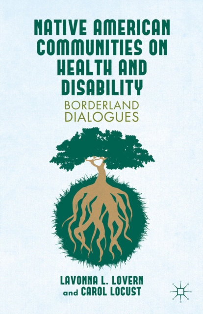 Native American communities on health and disability : a borderland dialogue