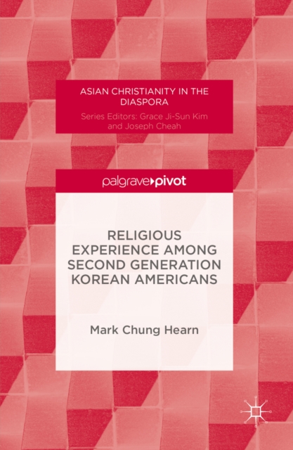 Religious experience among second generation Korean Americans