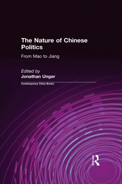 The Nature of Chinese Politics