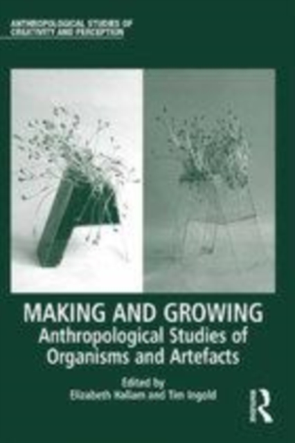 Making and Growing