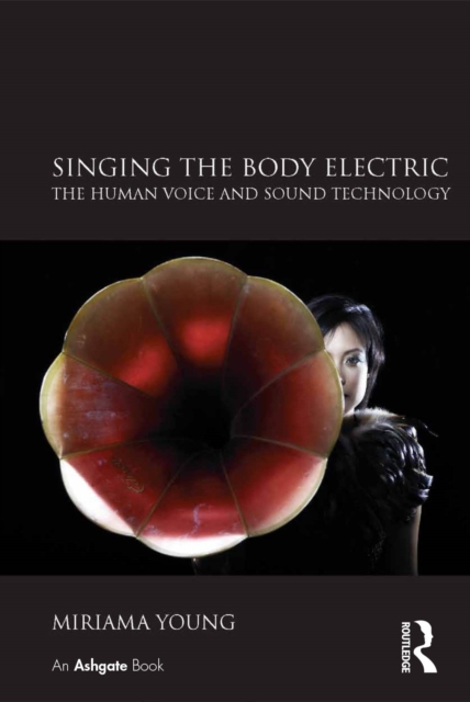 Singing the Body Electric