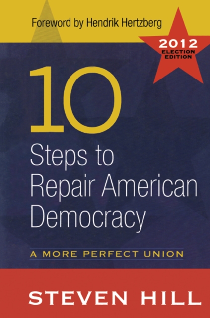 10 Steps to Repair American Democracy