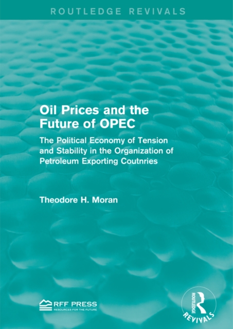 Oil Prices and the Future of OPEC