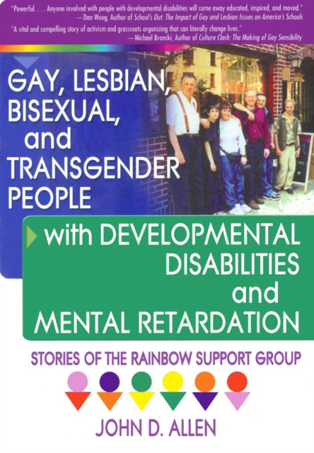 Gay, Lesbian, Bisexual, and Transgender People with Developmental Disabilities and Mental Retardation