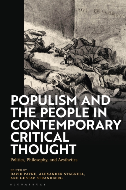 Populism and the People in Contemporary Critical Thought