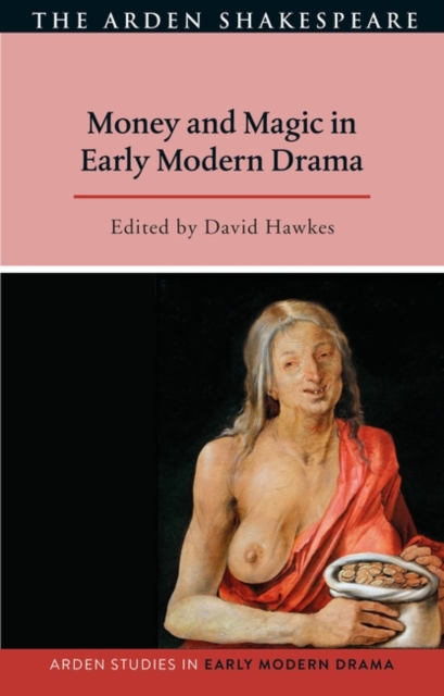 Money and magic in early modern drama