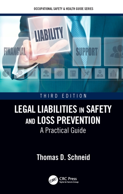 Legal Liabilities in Safety and Loss Prevention