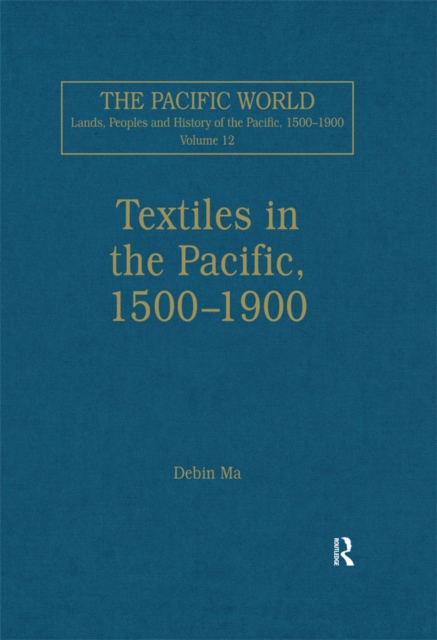 Textiles in the Pacific, 1500–1900