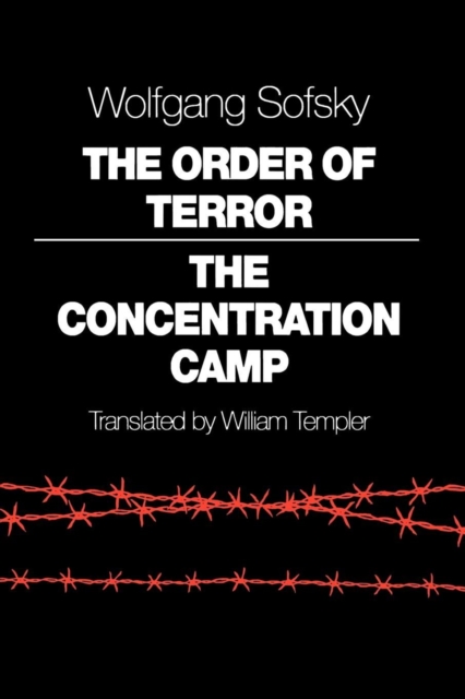 The order of terror : the concentration camp