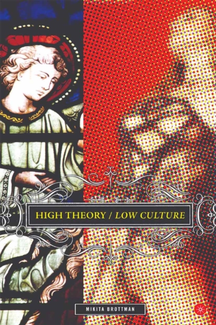 High theory/low culture