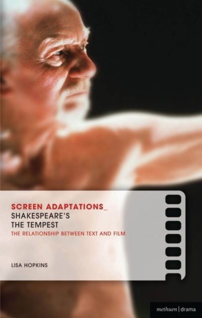 Shakespeare's The tempest: the relationship between text and film