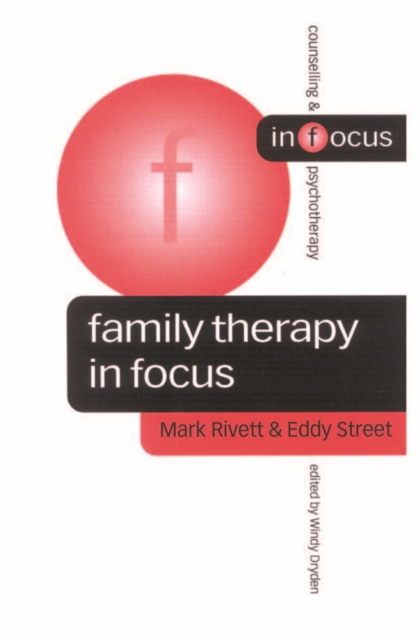 Family therapy in focus