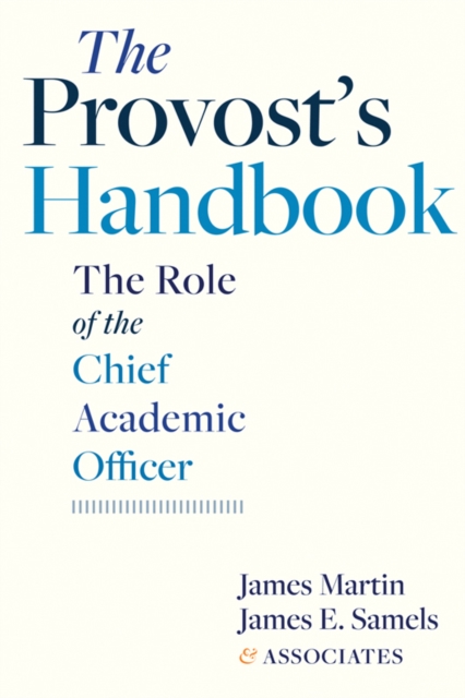 The provost's handbook : the role of the chief academic officer