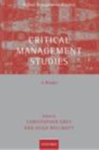 Critical management studies : a reader