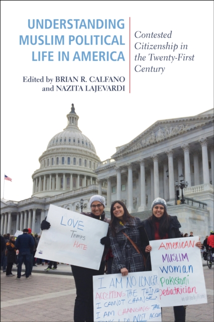 Understanding Muslim Political Life in America