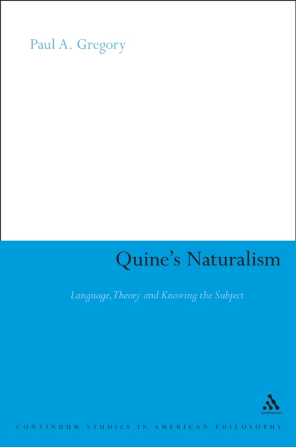 Quine's naturalism : language, theory, and the knowing subject