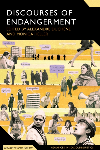 Discourses of endangerment : ideology and interest in the defence of languages