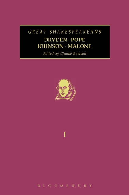 Dryden, Pope, Johnson, Malone
