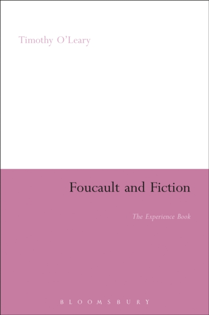 Foucault and fiction : the experience book