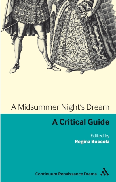 A midsummer night's dream : a critical guide