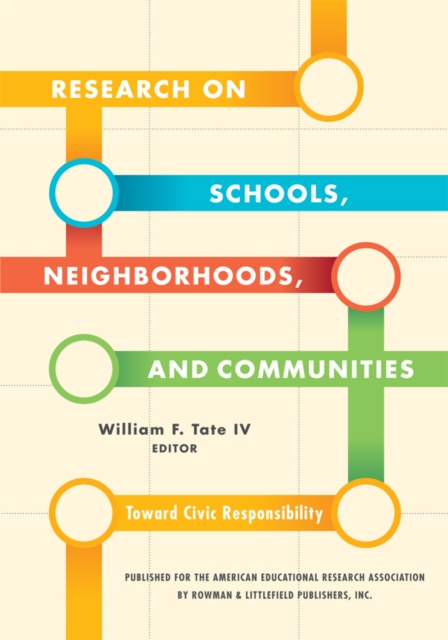 Research on schools, neighborhoods, and communities