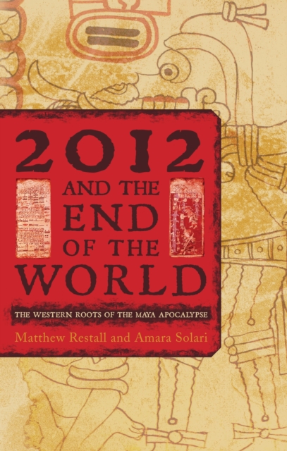 2012 and the end of the world