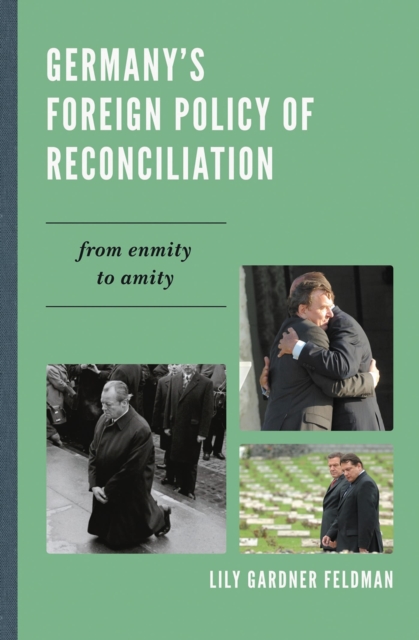 Germany's foreign policy of reconciliation