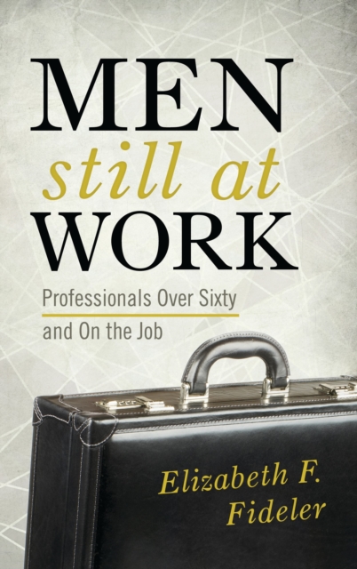 Men still at work