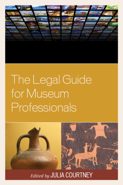 The legal guide for museum professionals
