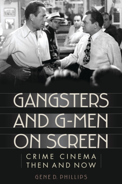 Gangsters and G-men on screen