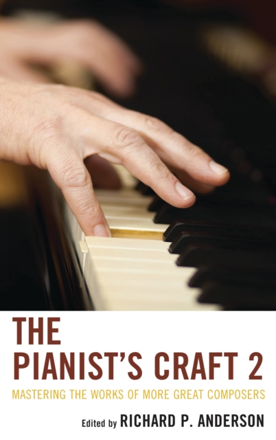 The pianist’s craft 2