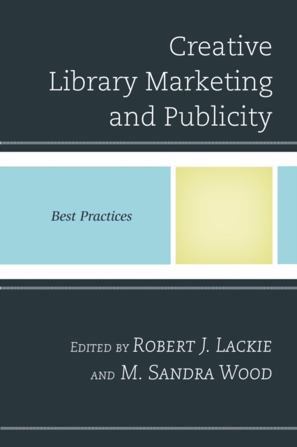 Creative library marketing and publicity