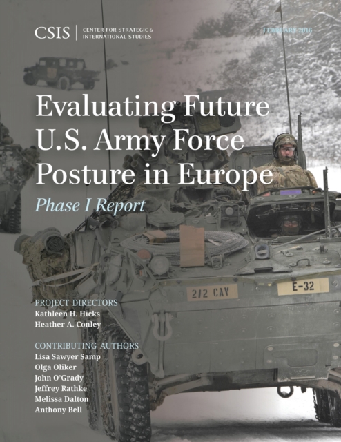 Evaluating future U.S. Army force posture in Europe, phase I report