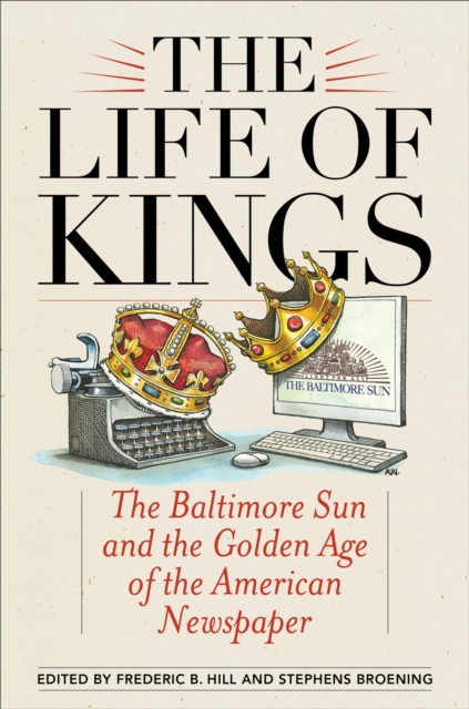 The life of kings