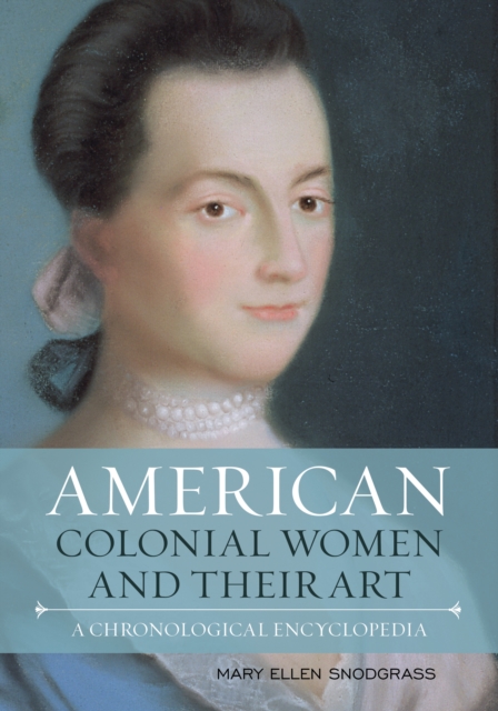 American colonial women and their art