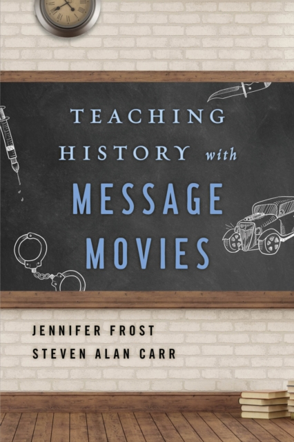 Teaching history with message movies