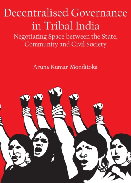 Decentralised Governance in Tribal India