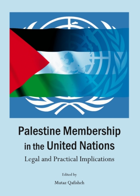 Palestine Membership in the United Nations