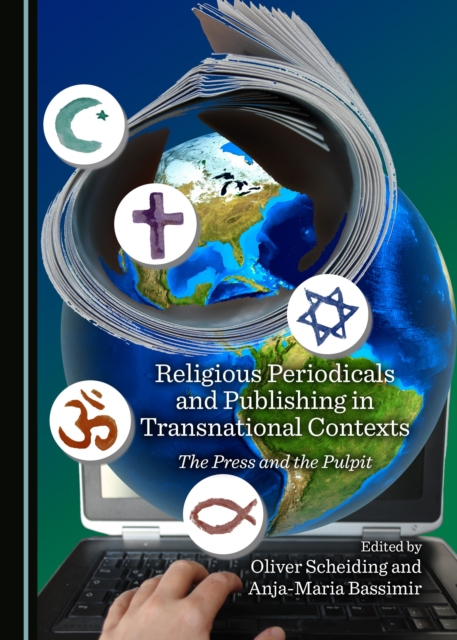 Religious Periodicals and Publishing in Transnational Contexts