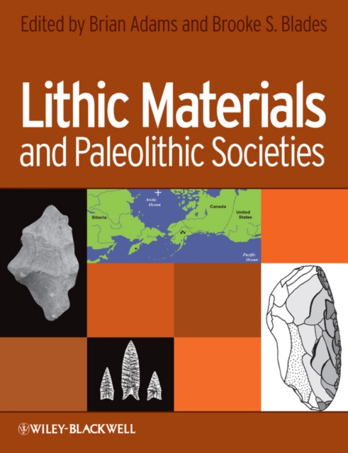 Lithic materials and Paleolithic societies