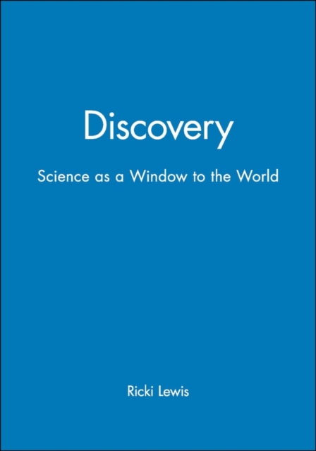 Discovery: windows on the life sciences